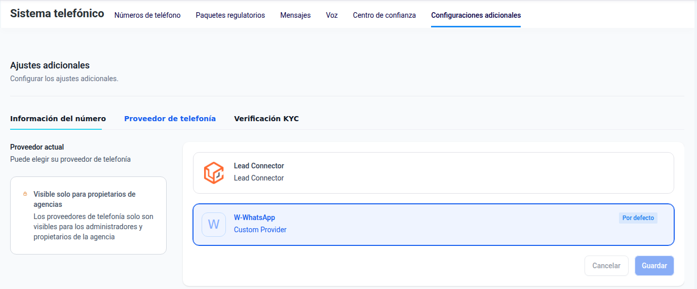 Proveedor de telefonía con W-WhatsApp marcado Por defecto